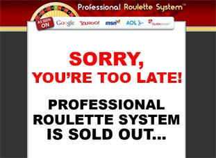 Professional Roulette System sold out